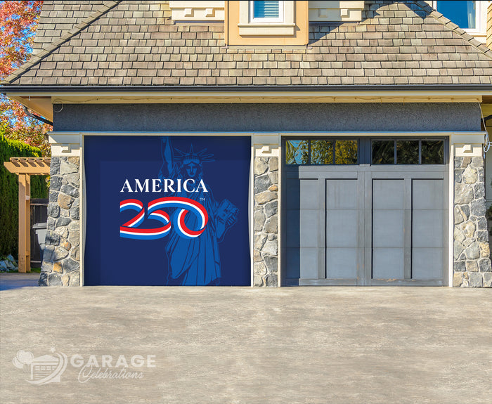 Garage door with 'America 250' design featuring the Statue of Liberty.