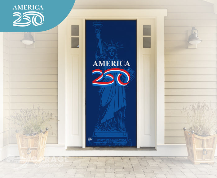 Decorative door wrap with Statue of Liberty and 'America 250' text on a house door.